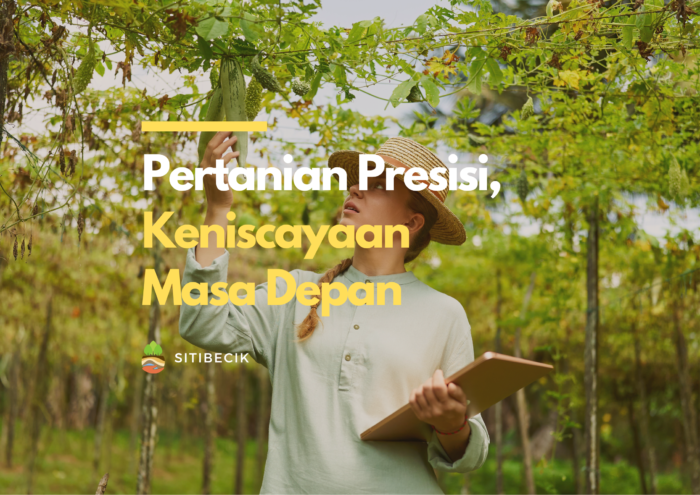 Pertanian Presisi, Keniscayaan Masa Depan